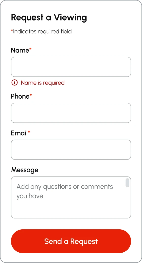 Request a Viewing form in an error state. Under the empty Name field an inline message reads “Name is required” in StatusRed, beside an icon, while the Send a Request button stays BrandRed.